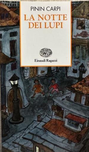 LA NOTTE DEI LUPI